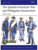 35940 - de Quesada-Walsh, A.-S. - Men-at-Arms 437: Spanish-American War and Philippine Insurrection 1898-1902