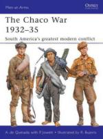 49438 - de Quesada-Bujeiro, A.-R. - Men-at-Arms 474: Chaco War 1932-35. South America's greatest modern conflict