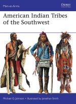 53598 - Johnson-Smith, M.G.-J. - Men-at-Arms 488: American Indian Tribes of the Southwest