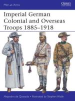 54577 - de Quesada-Walsh, A.-S. - Men-at-Arms 490: Imperial German Colonial and Overseas Troops 1885-1918