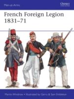 61770 - Windrow-Embleton-Embleton, M.-G.-S. - Men-at-Arms 509: French Foreign Legion 1831-71