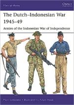 71487 - Lohnstein, M. - Men-at-Arms 550: Dutch-Indonesian War 1945-49. Armies of the Indonesian War of Independence