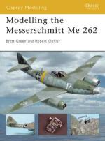 32061 - Green-Oehler, B.-R. - Osprey Modelling 012: Modelling the Messerschmitt Me 262