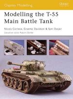 32015 - Cortese, N. - Osprey Modelling 020: Modelling the T-55 Main Battle Tank