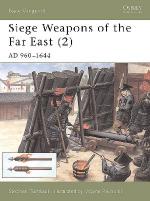 22601 - Turnbull-Reynolds, S.-W. - New Vanguard 044: Siege Weapons of the Far East (2) AD 960-1644