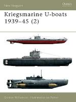 22566 - Williamson-Palmer, G.-I. - New Vanguard 055: Kriegsmarine U-boats 1939-45 (2)