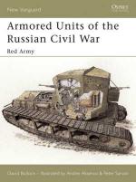 26744 - Bullock-Aksenov, D.-A. - New Vanguard 095: Armoured Units of the Russian Civil War (2) Red Army