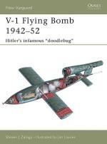 30599 - Zaloga-Laurier, S.J.-J. - New Vanguard 106: V-1 Flying Bomb 1942-52