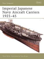 30588 - Stille-Bryan, M.-T. - New Vanguard 109: Imperial Japanese Navy Aircraft Carriers 1921-45