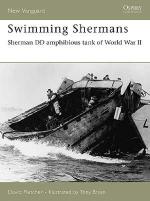 33465 - Fletcher, D. - New Vanguard 123: Swimming Shermans. Sherman DD Amphibious Tank of World War II