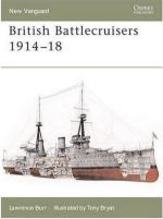 34780 - Burr, L. - New Vanguard 126: British Battlecruisers 1914-18