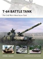 58820 - Zaloga, S.J. - New Vanguard 223: T-64 Battle Tank