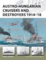 58838 - Noppen, R.K.. - New Vanguard 241: Austro-Hungarian Cruisers and Destroyers 1914-18