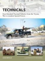 64067 - Neville-Dennis, L.-P. - New Vanguard 257: Technicals. Non-Standard Tactical Vehicles from the Great Toyota War to modern Special Forces