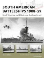 64884 - Lardas, M. - New Vanguard 264: South American Battleships 1908-59. Brazil, Argentina, and Chile's great dreadnought race