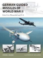 66552 - Zaloga-Laurier, S.J.-J. - New Vanguard 276: German Guided Missiles of World War II. Fritz-X to Wasserfall and X4