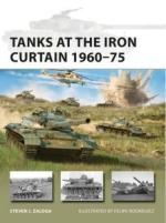 70188 - Zaloga-Rodriguez, S.J.-F. - New Vanguard 308: Tanks at the Iron Curtain 1960-75