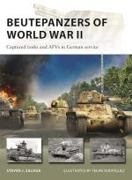 73241 - Zaloga, S.J. - New Vanguard 332: Beutepanzers of World War II. Captured tanks and AFVs in German service