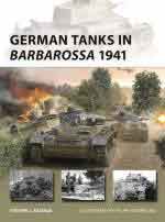 73491 - Zaloga-Rodriguez, S.J.-F. - New Vanguard 339: German Tanks in Barbarossa 1941