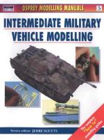 21620 - Bannermann, M. - Osprey Modelling Manuals 05: Intermediate Military Vehicle Modelling