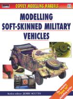 21626 - AAVV,  - Osprey Modelling Manuals 11: Modelling Soft-Skinned Military Vehicles