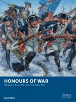 58853 - Flint, K. - Osprey Wargames 011: Honours of War. Wargames Rules for the Seven Years' War