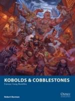64070 - Burman, R. - Osprey Wargames 021: Kobolds and Cobblestones. Fantasy Gang Rumbles