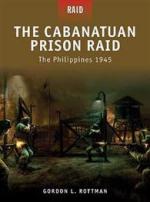 42988 - Rottman, G.L. - Raid 003: Cabanatuan Prison Raid. Philippines 1945