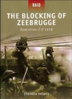 44572 - Prince, S. - Raid 007: Blocking of Zeebrugge. Operation Z-O 1918