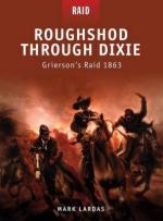 45816 - Lardas-Spedaliere, M.-D. - Raid 012: Roughshod Through Dixie. Grierson's Raid 1863