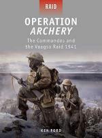 47721 - Ford-Gerrard, K.-H. - Raid 021: Operation Archery. The Commandos and the Vaagso Raid 1942