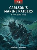 55479 - Rottman-Shumate, G.L.-J. - Raid 044: Carlson's Marine Raiders. Makin Island 1942