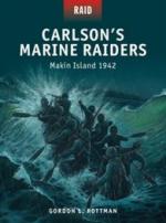 55479 - Rottman-Shumate, G.L.-J. - Raid 044: Carlson's Marine Raiders. Makin Island 1942