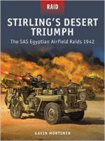 57394 - Mortimer-Dennis, G.-P. - Raid 049: Stirling's Desert Triumph. The SAS Egyptian Airfield Raids 1942