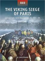 70191 - Sheppard, S. - Raid 056: The Viking Siege of Paris. Longship raid the Seine AD 885-86