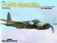 63671 - MacKay, R. - Aircraft in Action 250: DH.98 Mosquito In Action