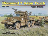 53675 - Doyle, D. - Armor Walk Around 031: Diamond T 4-ton Truck