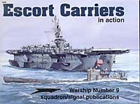 16875 - Adcock, A. - Warship in Action 009: Escort Carriers
