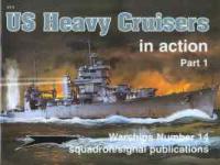 21150 - Adcock, A. - Warship in Action 014: US Heavy CruisersPart 1