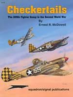 15063 - McDowell, E.R. - Checkertails. The 325th Fighter Group in the Second World War (GRO 6175)