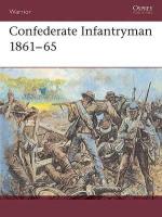 16360 - Drury-Embleton, I.-G. - Warrior 006: Confederate Infantryman 1861-65