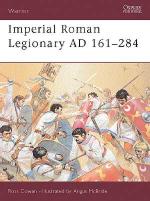 25872 - Cowan-McBride, R.-A. - Warrior 072: Imperial Roman Legionary AD 161-244