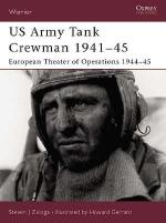 27037 - Zaloga, S.J. - Warrior 078: US Army Tank Crewman 1941-45. European Theater of Operations (ETO) 1944-45