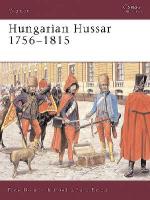 26785 - Hollins-Pavlovic, D.-D. - Warrior 081: Hungarian Hussar 1756-1815
