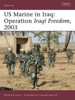 33478 - Lowry, R.S. - Warrior 106: US Marine in Iraq: Operation Iraqi Freedom, 2003