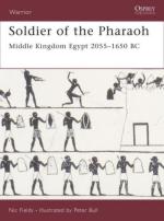 37178 - Fields-Bull, N.-P. - Warrior 121: Soldier of the Pharaoh. Middle Kingdom Egypt 2055-1650 BC