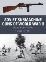 55487 - McNab-Noon, C.-S. - Weapon 033: Soviet Submachine Guns of World War II