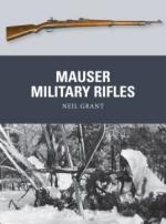 57399 - Grant-Dennis, N-P. - Weapon 039: Mauser Military Rifles
