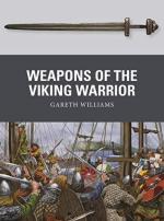 65780 - Williams-Shumate, G.-J. - Weapon 066: Weapons of the Viking Warrior
