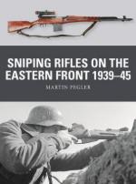 65781 - Pegler-Shumate-Gilliland, M.-J.-A. - Weapon 067: Sniping Rifles on the Eastern Front 1939-45